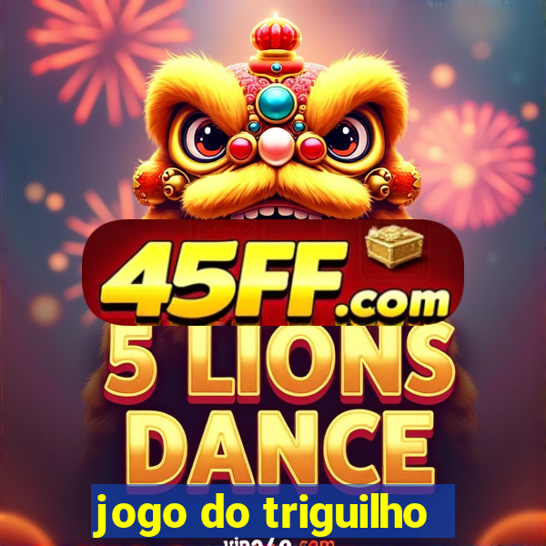 jogo do triguilho